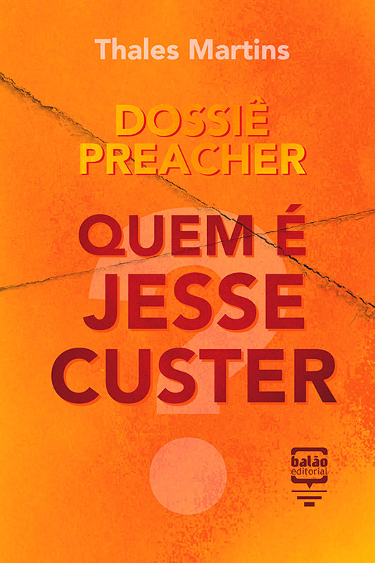 Dossiê Preacher - Quem é Jesse Custer