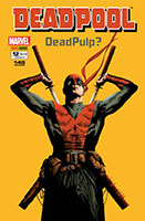 Deadpool - Volume 12 - Dead Pulp?