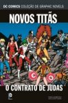 DC Comics Coleção de Graphic Novels - Novos Titãs - O contrato de Judas