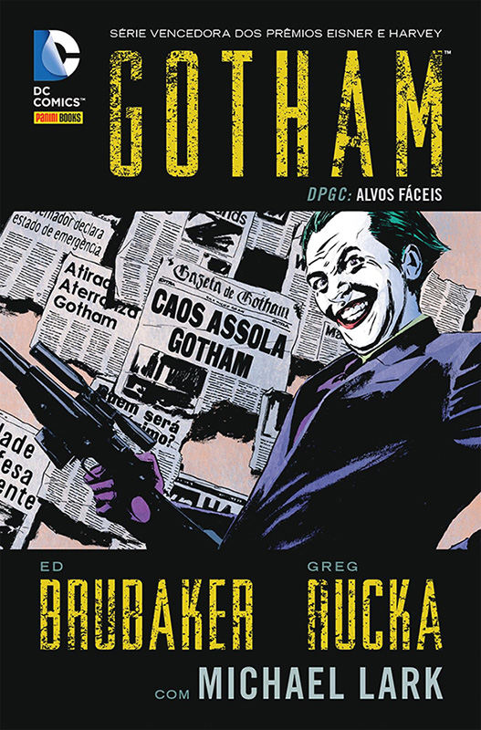 Gotham DPGC – Alvos fáceis