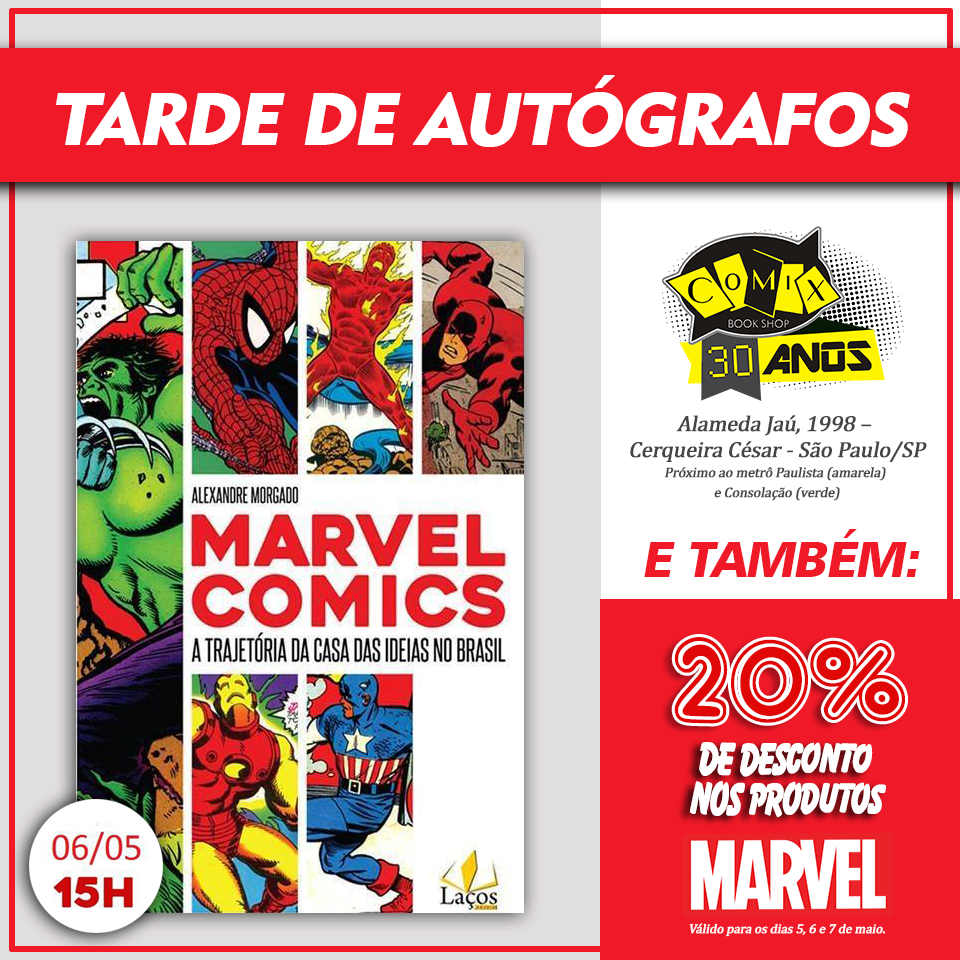 Marvel Comics – A trajetória da Casa de Ideias no Brasil 