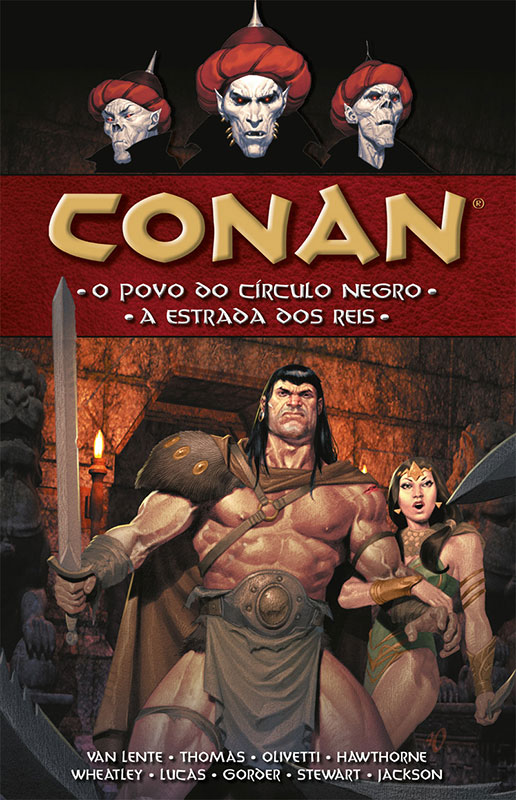 Conan - O povo do círculo negro / A estrada dos reis