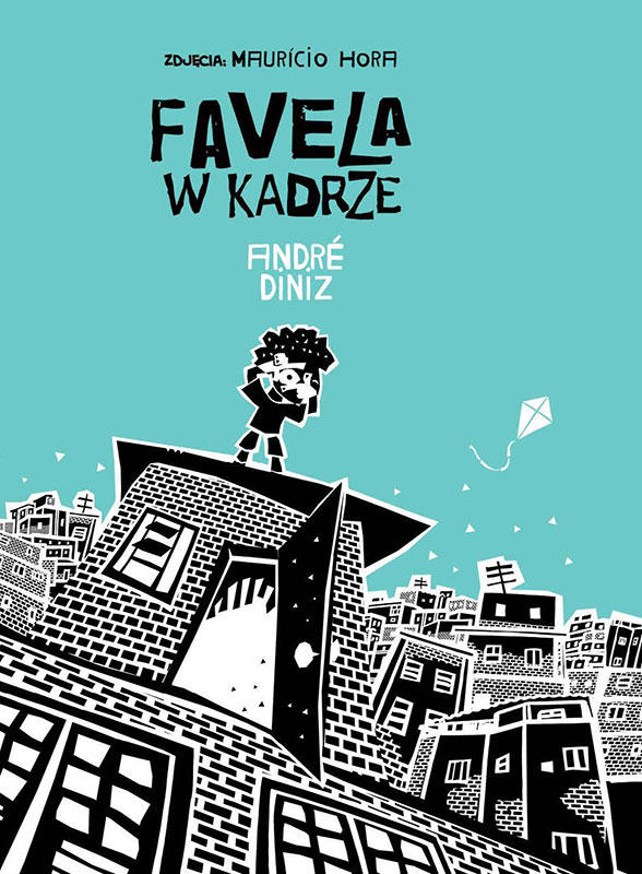 Favela W Kadzre
