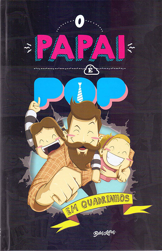 Papai é Pop em quadrinhos