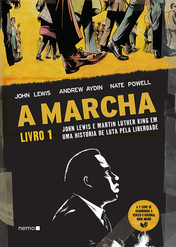 A Marcha – John Lewis e Martin Luther King em uma história de luta pela liberdade - Livro 1
