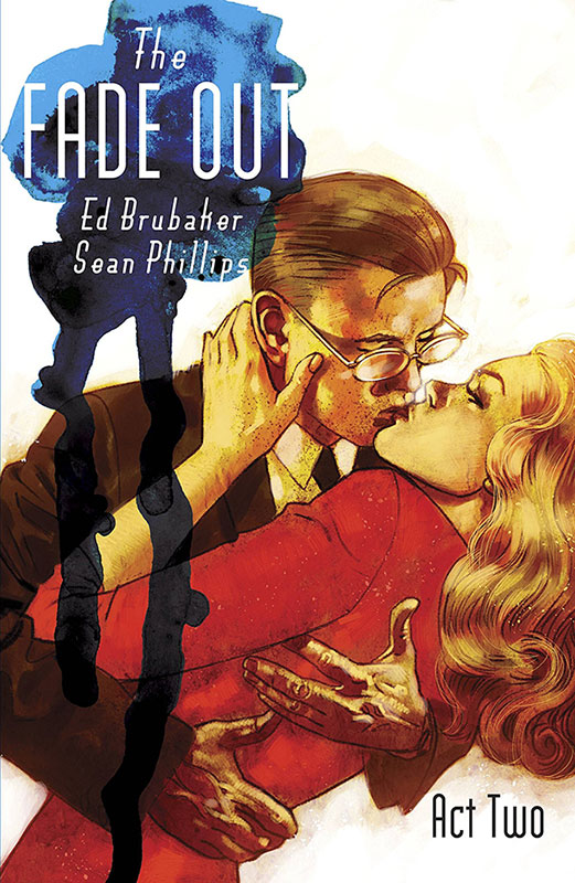 The fade out – Act Two