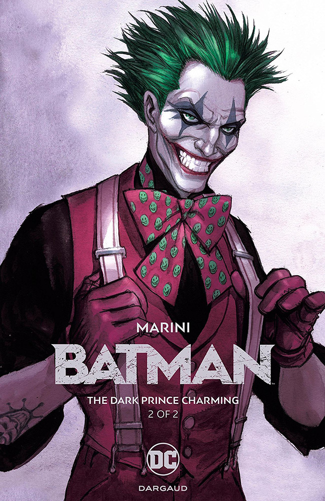Batman – The Dark Prince Charming – Volume 2