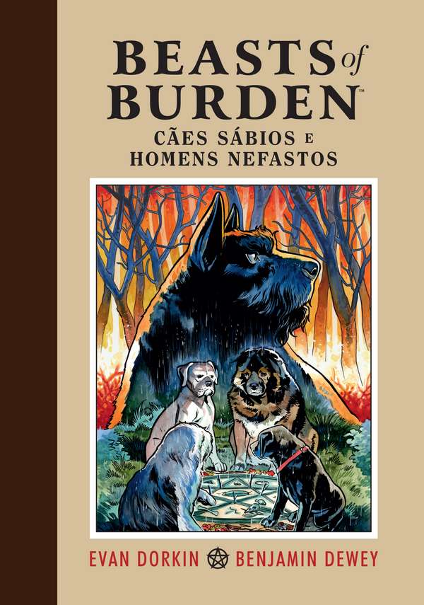 Beasts of Burden - Cães sábios e homens nefastos