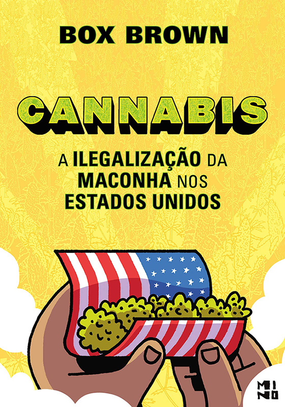 Cannabis - A ilegalização da maconha nos Estados Unidos