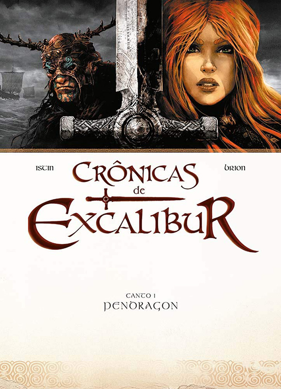 Crônicas de Excalibur - Canto 1 - Pendragon