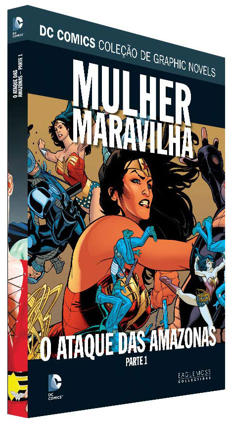 DC Comics Coleção de Graphic Novels - Volume 101 - Mulher-Maravilha - O ataque das Amazonas - Parte Um