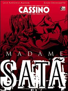 Madame Satã: Cassino
