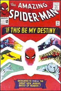 Capa do clássico Amazing Spider-Man #31, início da história Se Este For o Meu Destino