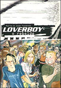 Loverboy: o rebelde
