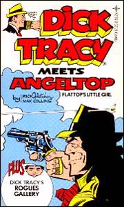 Dick Tracy Meets Angeltop, coletânea de tiras do personagem, escritas por Max Allan Collins
