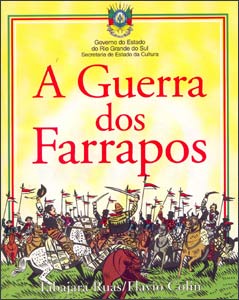 Guerra dos Farrapos, de Flavio Colin