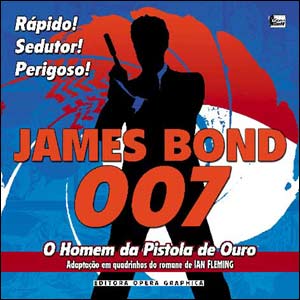 James Bond: 007 - O Homem da Pistola de Ouro