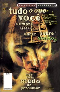 Sandman Apresenta Tudo o que você sempre quis saber sobre sonhos... ...mas tinha medo de perguntar