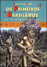 Aventuras no Tempo - Os Primeiros Brasileiros
