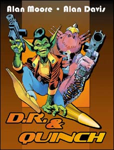 D.R. & Quinch, de Alan Moore e Alan Davis