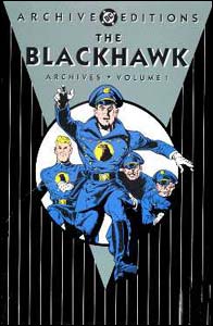 The Blackhawk Archives - volume 1