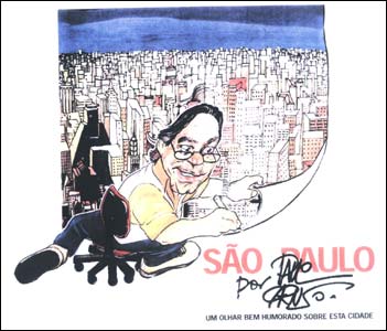 São Paulo por Paulo Caruso - Um olhar bem-humorado sobre esta cidade