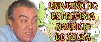 Universo HQ entrevista Mauricio de Sousa