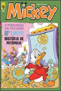 Mickey #361, quinto episódio da história de Patópolis
