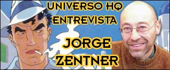 Universo HQ entrevista Jorge Zenter