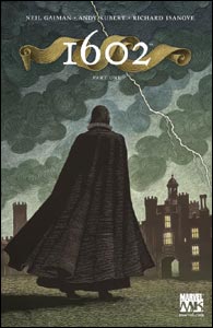 1602 #1, minissérie de Neil Gaiman