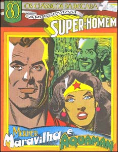 Os Clássicos da Década apresentam Super-Homem # 1 - Mulher Maravilha e Aquaman
