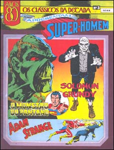 Os Clássicos da Década apresentam Super-Homem # 3 - O Monstro do Pântano e Adam Strange