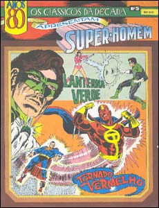Os Clássicos da Década apresentam Super-Homem # 5 - Lanterna Verde e Tornado Vermelho