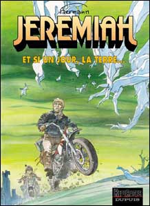 Jeremiah - Et si un jour, la terre...