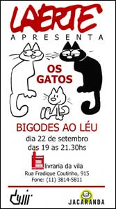 Lançamento de Os Gatos: Bigodes ao Léu