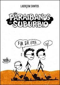 The Paraibanos de Subúrbio