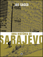 Uma História de Sarajevo, de Joe Sacco