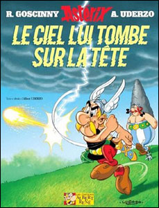 Asterix, Le ciel lui tombe sur la tête