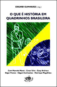 O que é a História em Quadrinhos Brasileira