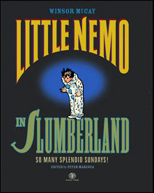 Little Nemo in Slumberland - So Many Splendid Sundays