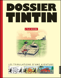Les dossiers de Tintin - L'île noire