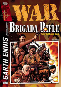 Brigada Rifle, Tudo No Mesmo Saco