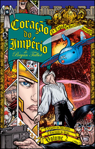 Coração do Império - O Legado de Luther Arkwright Volume 2