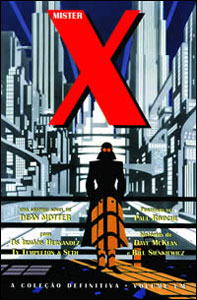 Mister X: A Coleção Definitiva - Volume Um