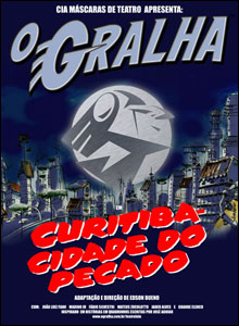 O Gralha em: Curitiba, Cidade do Pecado