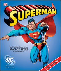 Ultimate Guide To The Man of Steel