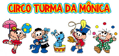 O Circo da Turma da Mônica