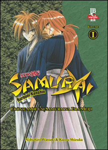 Samurai X - Crônicas de um Samurai na Era Meiji - Volume 1