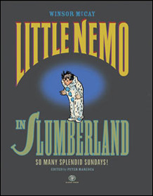 Little Nemo in Slumberland: So Many Splendid Sundays