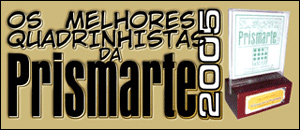 Os melhores da Prismarte 2005